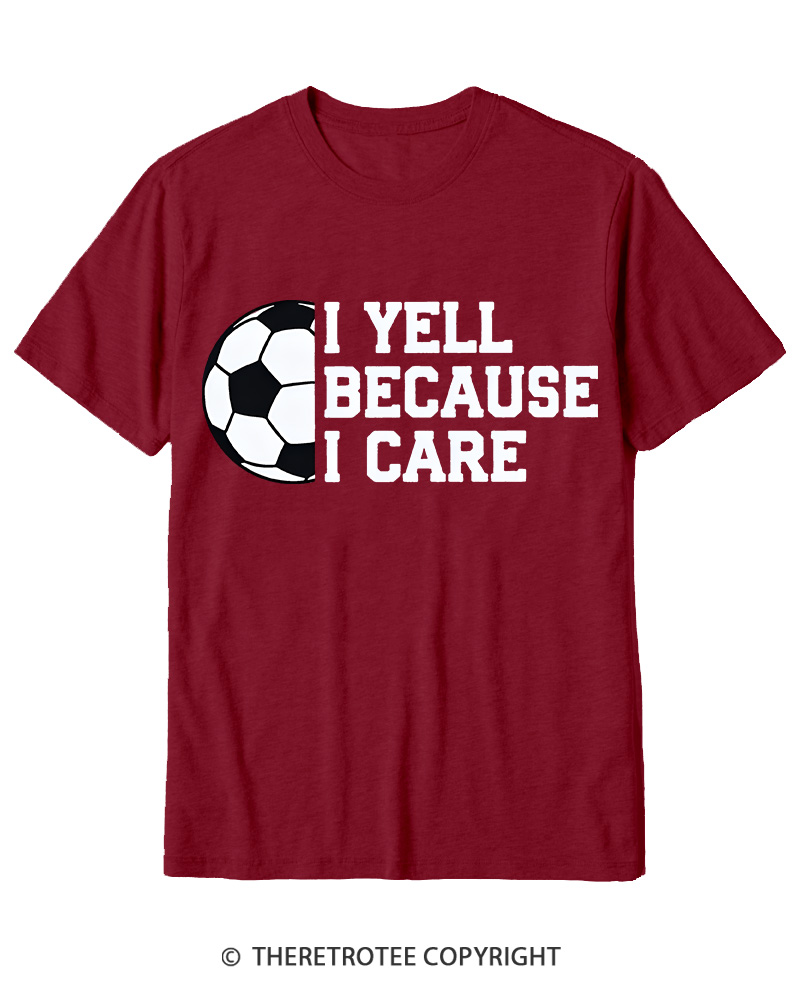 TheRetroTee I Yell Because I Care 1990s Cotton T-Shirt