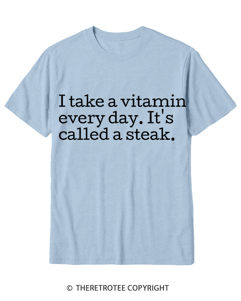 TheRetroTee It's Called A Steak Cotton T-Shirt