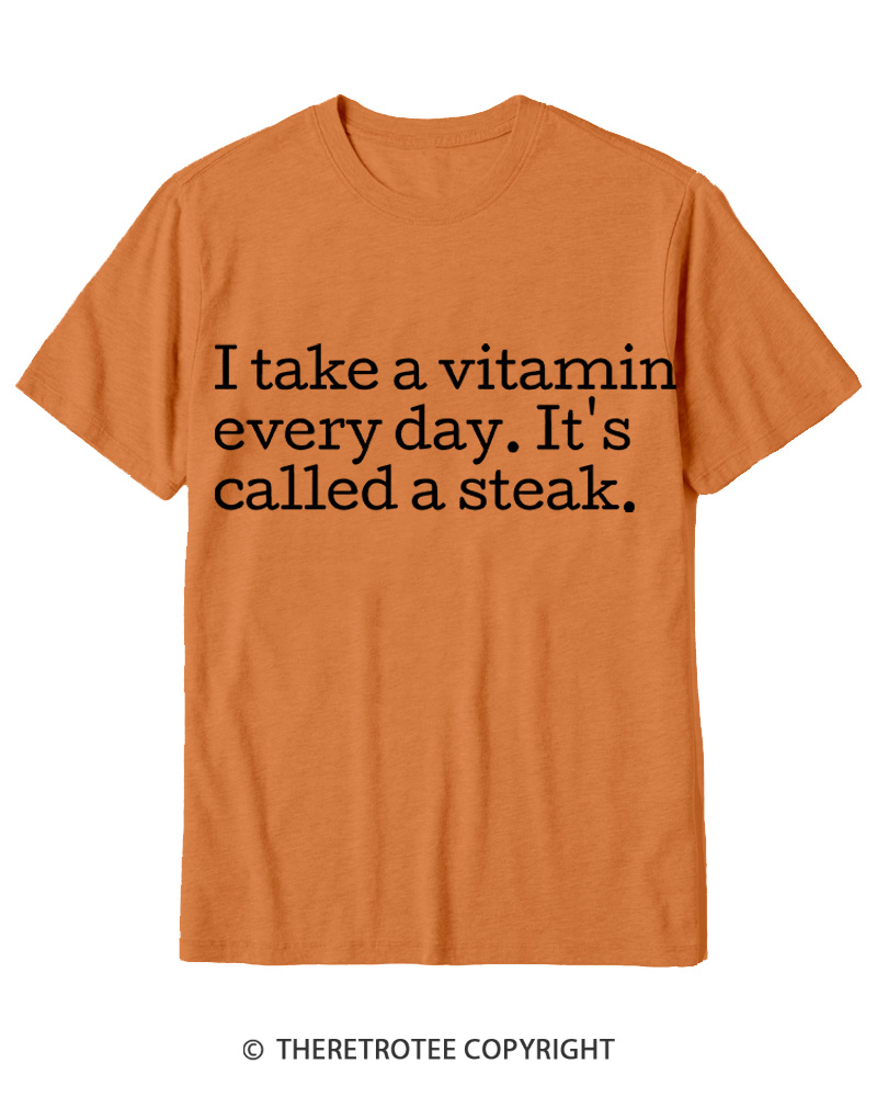 TheRetroTee It's Called A Steak Cotton T-Shirt