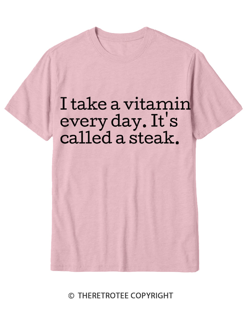 TheRetroTee It's Called A Steak Cotton T-Shirt