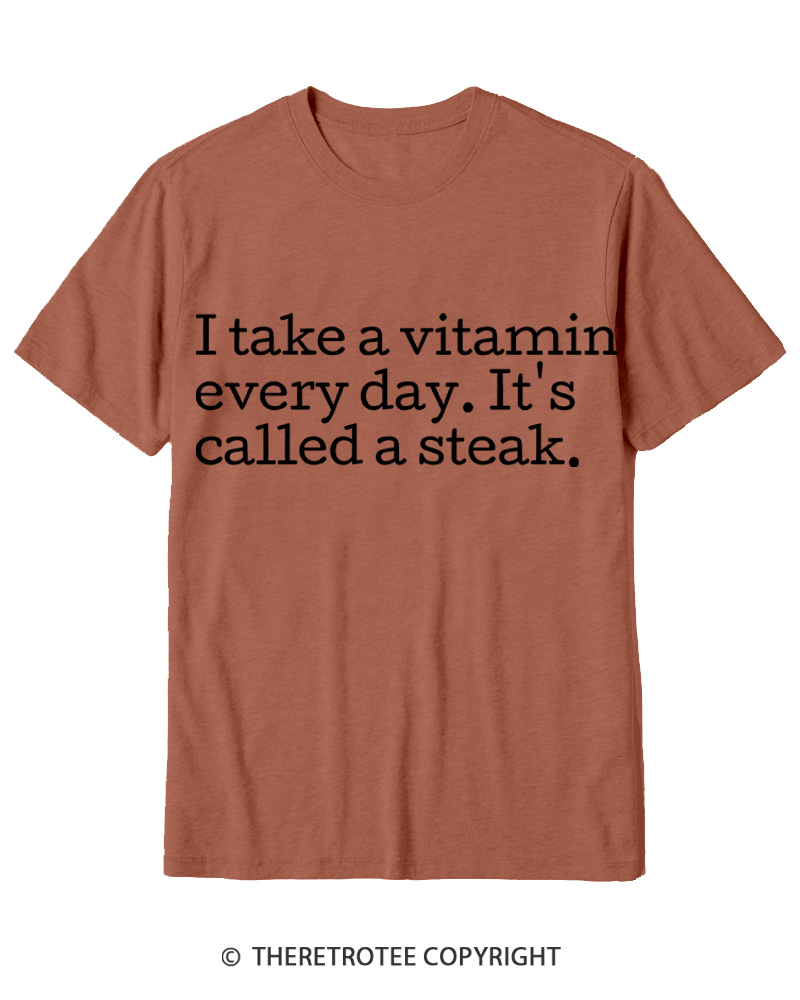 TheRetroTee It's Called A Steak Cotton T-Shirt