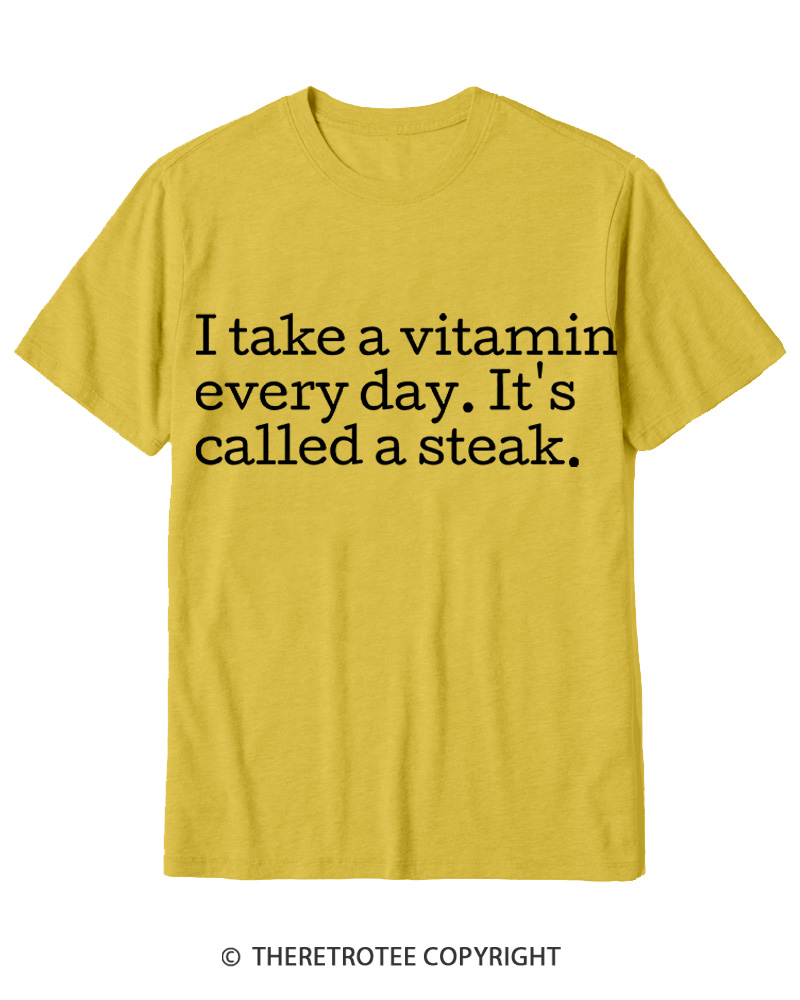 TheRetroTee It's Called A Steak Cotton T-Shirt