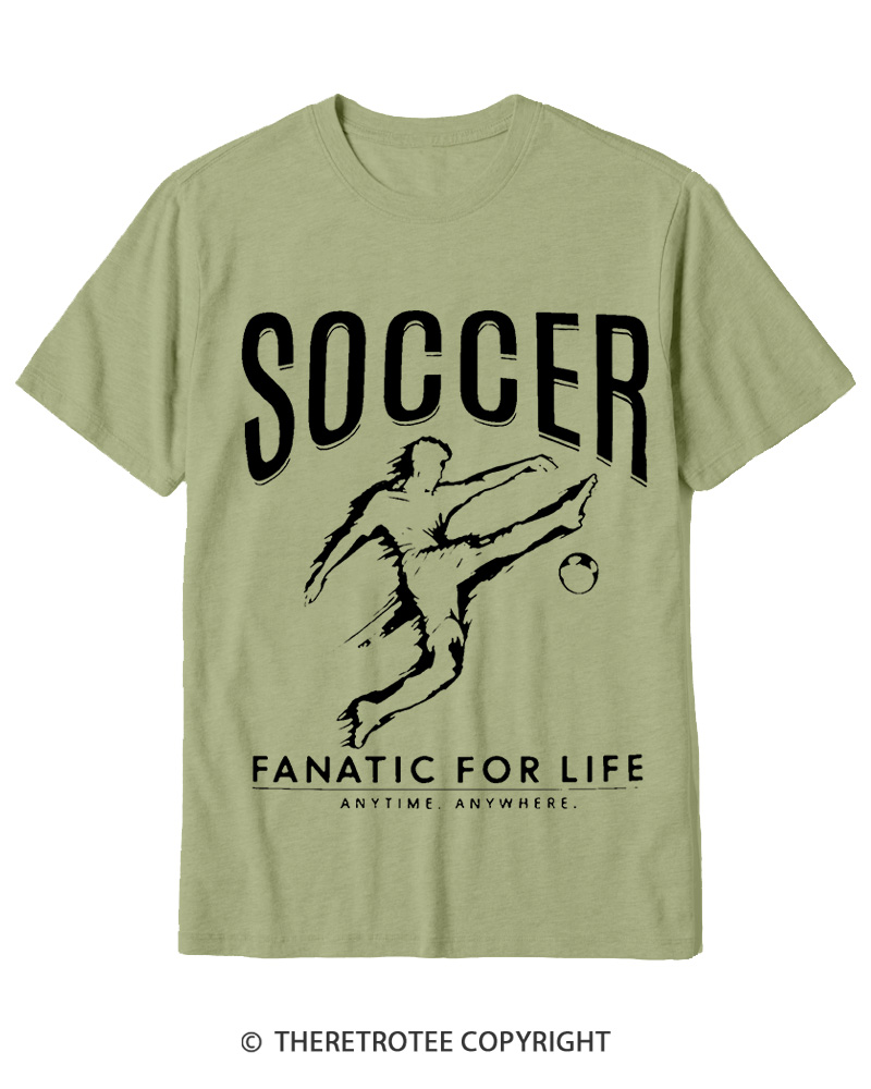 TheRetroTee Soccer Fanatic for Life 2000s Cotton T-Shirt