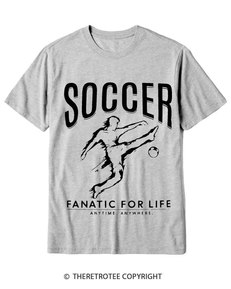 TheRetroTee Soccer Fanatic for Life 2000s Cotton T-Shirt