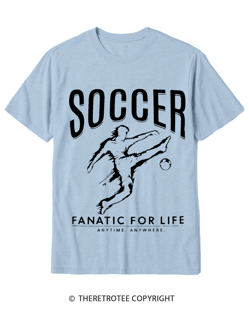 TheRetroTee Soccer Fanatic for Life 2000s Cotton T-Shirt