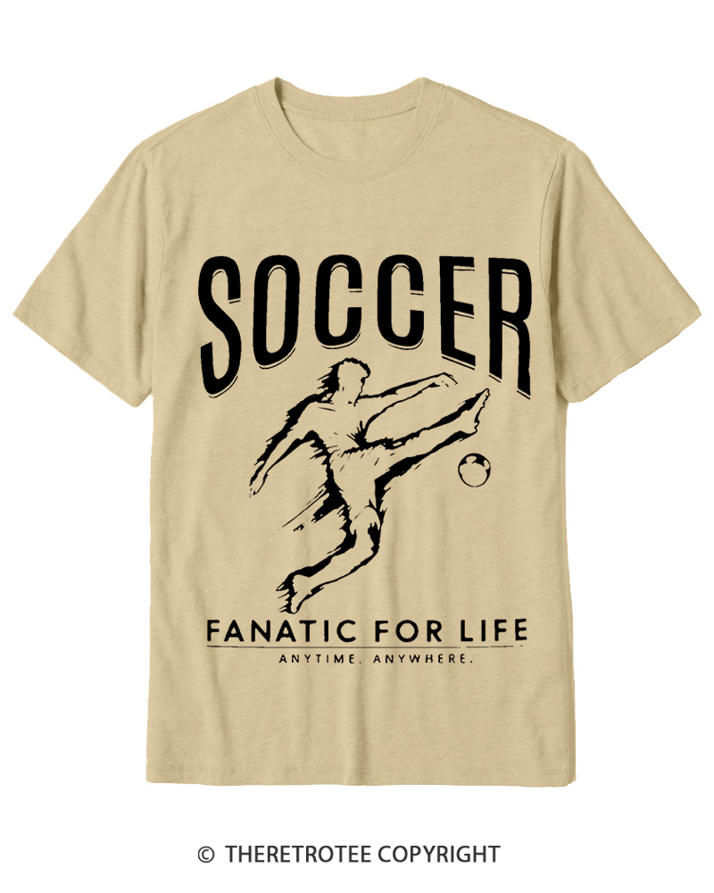 TheRetroTee Soccer Fanatic for Life 2000s Cotton T-Shirt