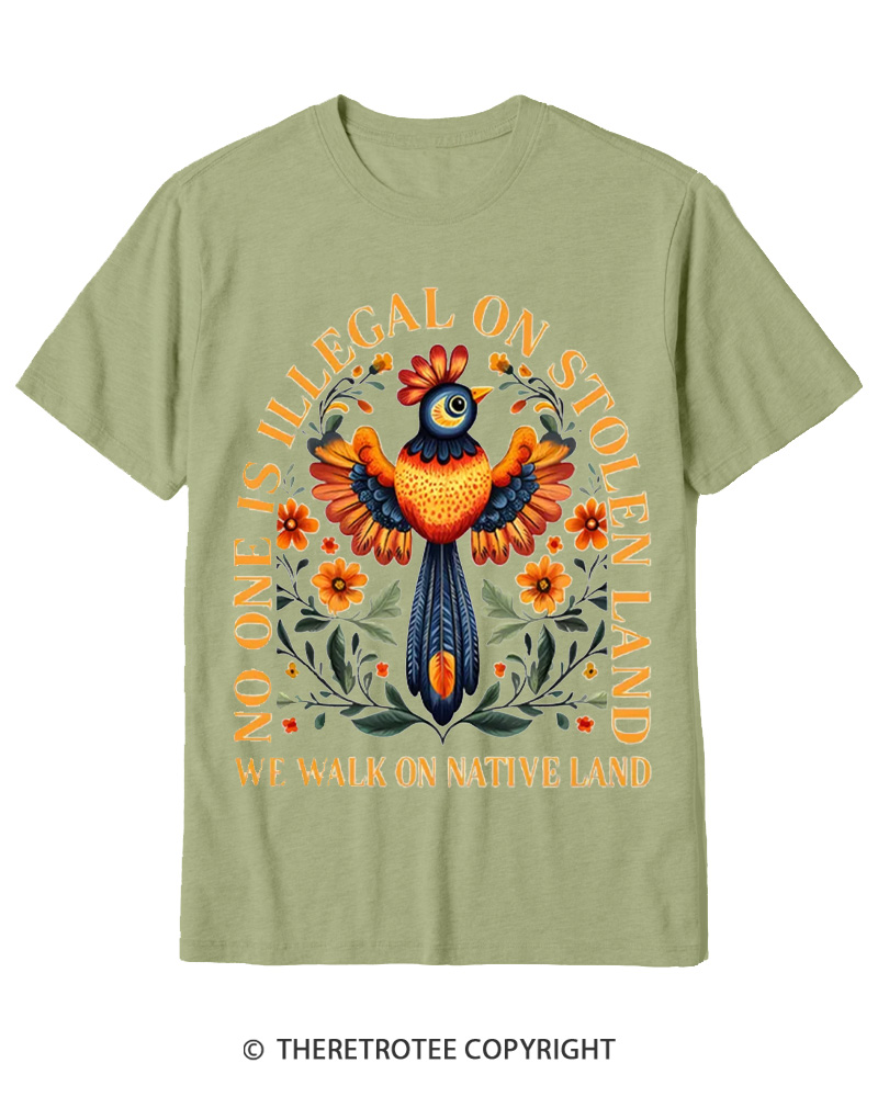 TheRetroTee No One Is Illegal On Stolen Land We Walk On Native Land Cotton T-Shirt