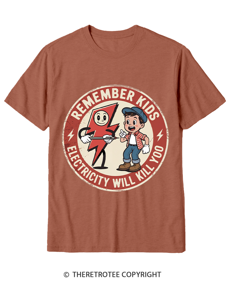 TheRetroTee Electricity Will Kill You Kids Cotton T-Shirt