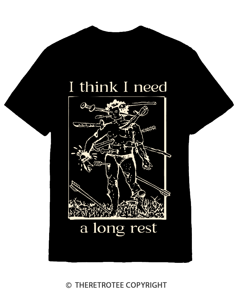 TheRetroTee I Think I Need A Long Rest Cotton T-Shirt