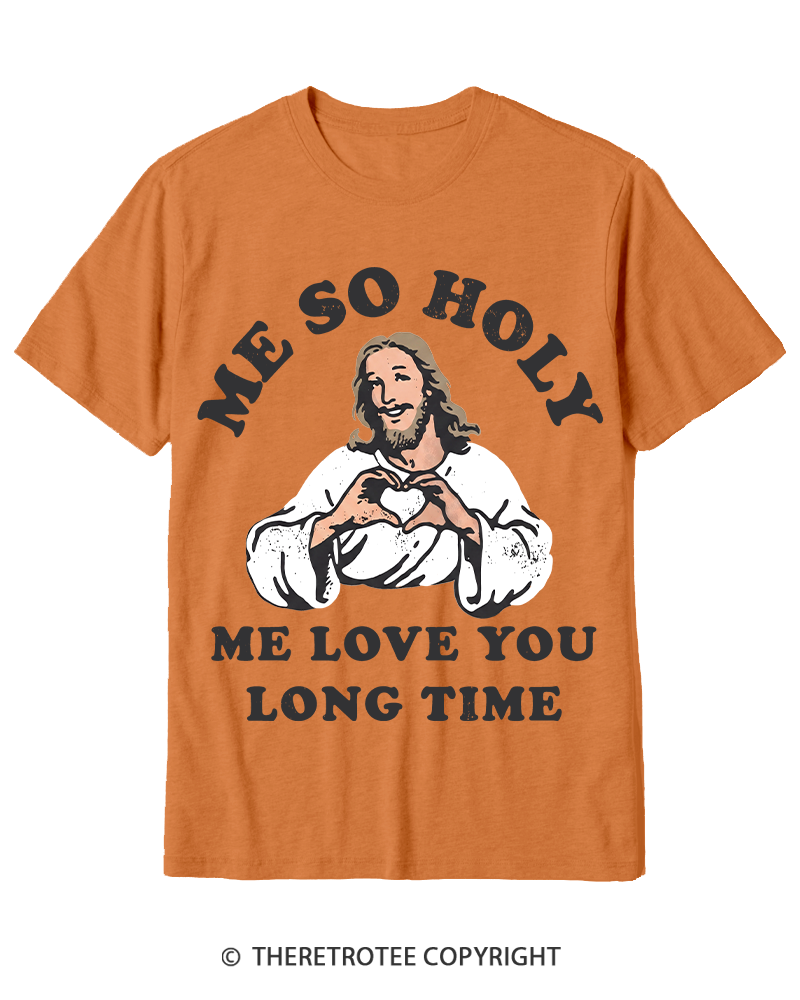 TheRetroTee Me So Holy Vintage Cotton T-Shirt