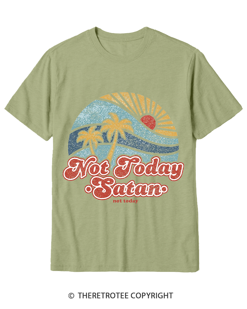 TheRetroTee Not Today Satan Cotton T-Shirt