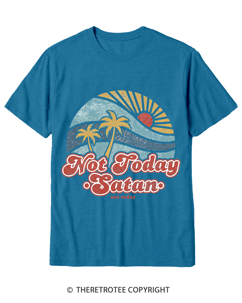TheRetroTee Not Today Satan Cotton T-Shirt