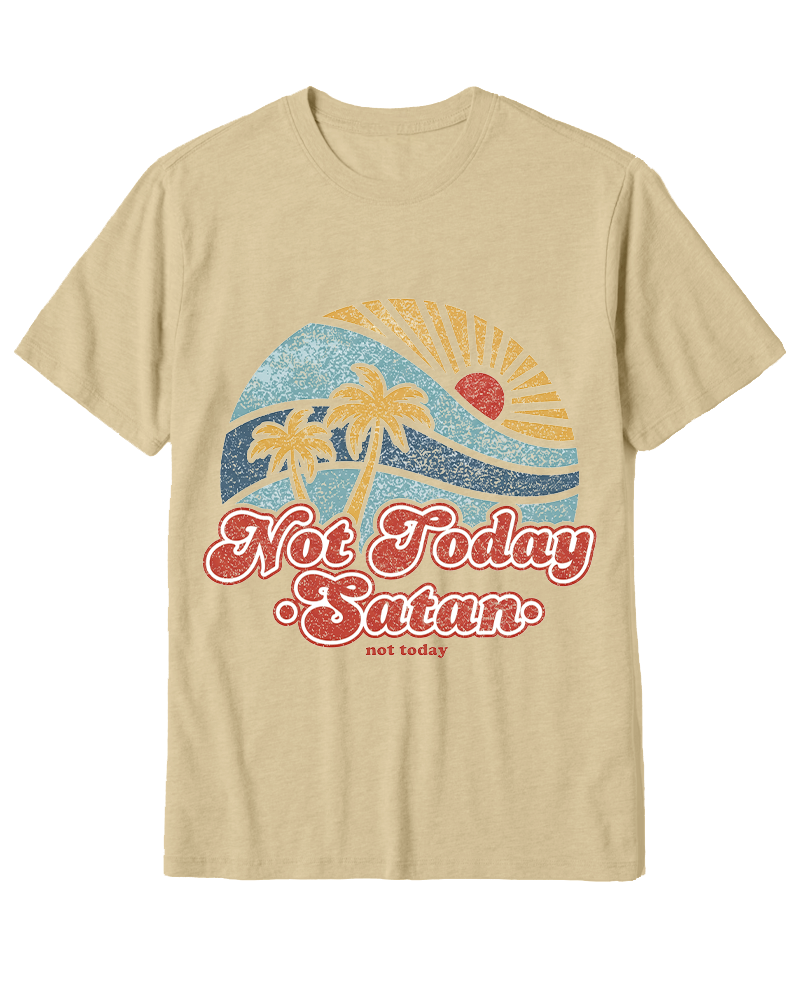 TheRetroTee Not Today Satan Cotton T-Shirt