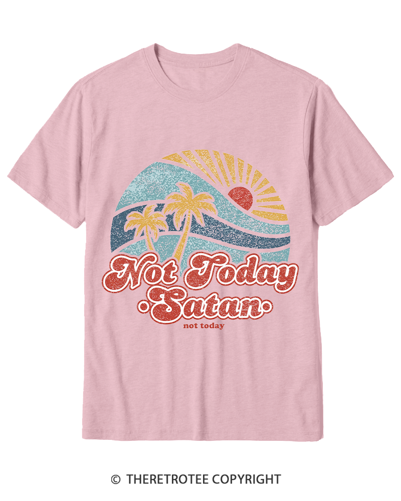 TheRetroTee Not Today Satan Cotton T-Shirt