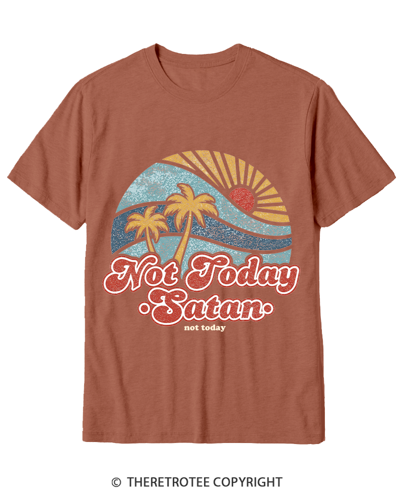 TheRetroTee Not Today Satan Cotton T-Shirt