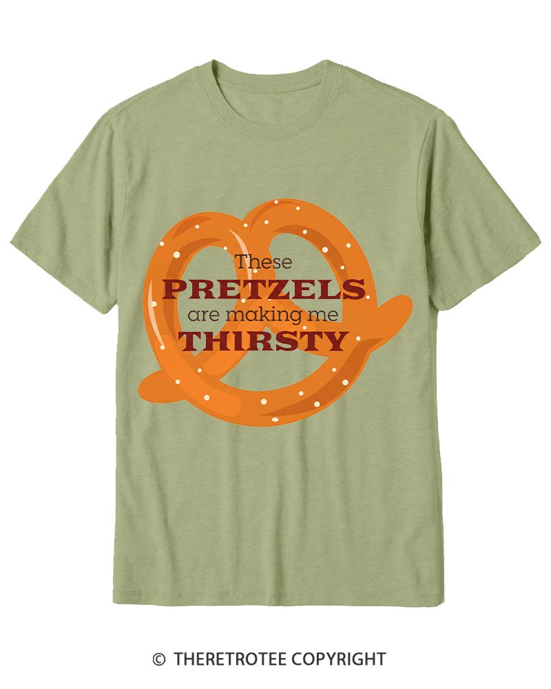 TheRetroTee These Pretzels Are Making Me Thirsty 1990s Cotton T-Shirt
