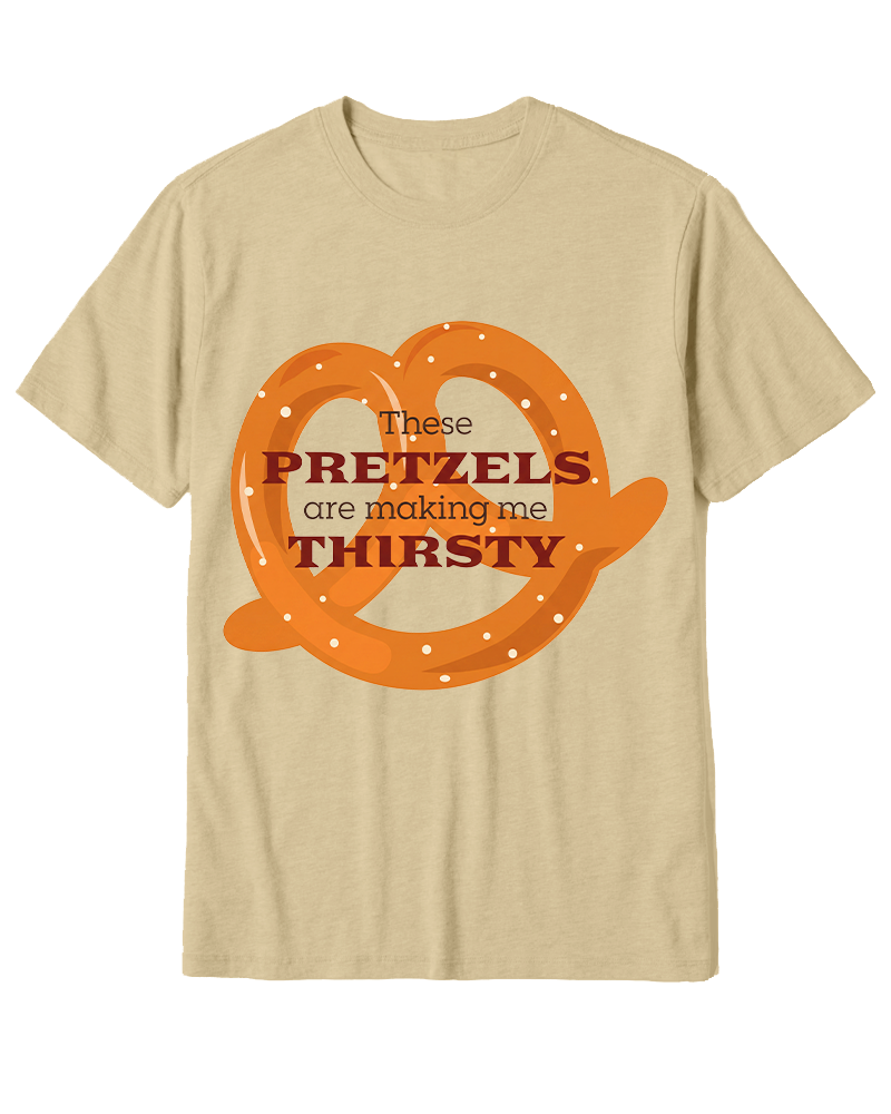 TheRetroTee These Pretzels Are Making Me Thirsty 1990s Cotton T-Shirt