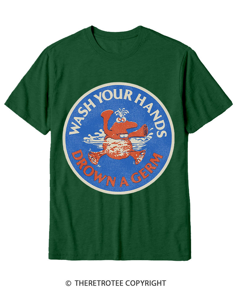 TheRetroTee Wash Your Hands Drown A Germ 1970s Cotton T-Shirt