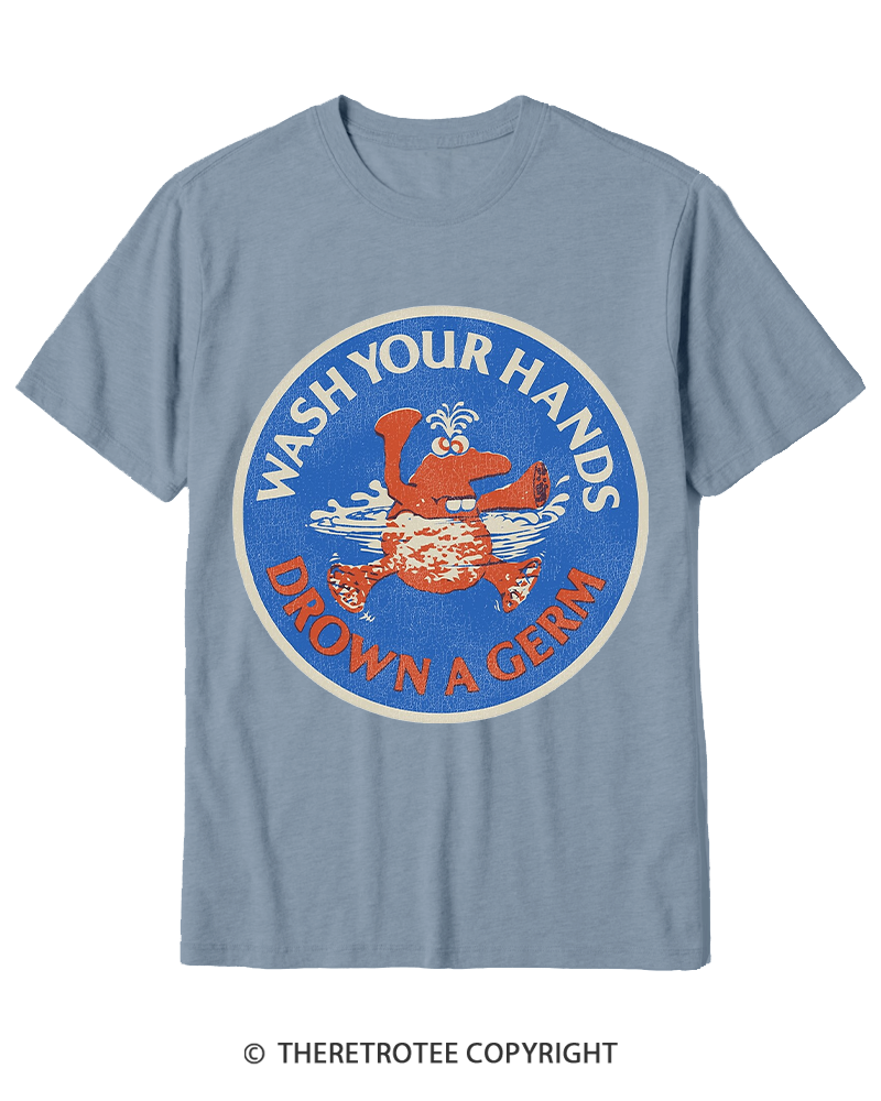 TheRetroTee Wash Your Hands Drown A Germ 1970s Cotton T-Shirt