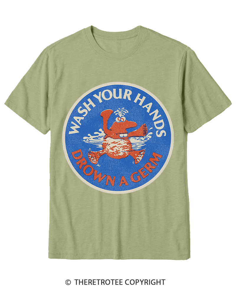 TheRetroTee Wash Your Hands Drown A Germ 1970s Cotton T-Shirt