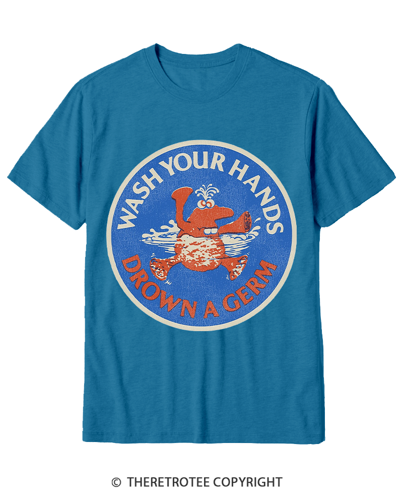 TheRetroTee Wash Your Hands Drown A Germ 1970s Cotton T-Shirt