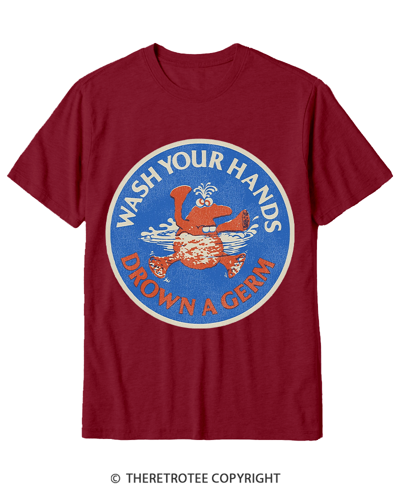 TheRetroTee Wash Your Hands Drown A Germ 1970s Cotton T-Shirt