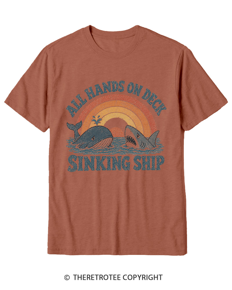 TheRetroTee All Hands on Deck, Sinking Ship Cotton T-Shirt