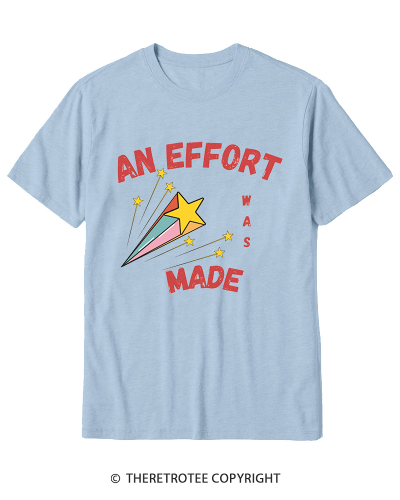 TheRetroTee An Effort Was Made 1970s Cotton T-Shirt