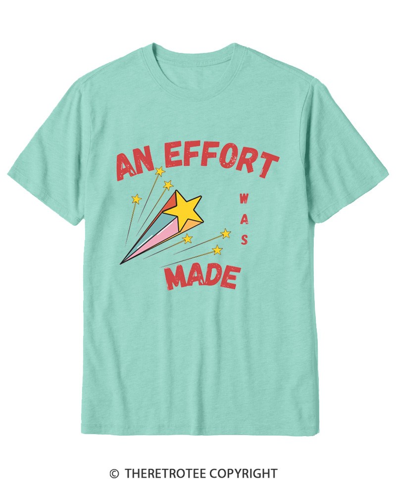 TheRetroTee An Effort Was Made 1970s Cotton T-Shirt