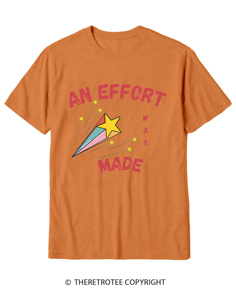 TheRetroTee An Effort Was Made 1970s Cotton T-Shirt