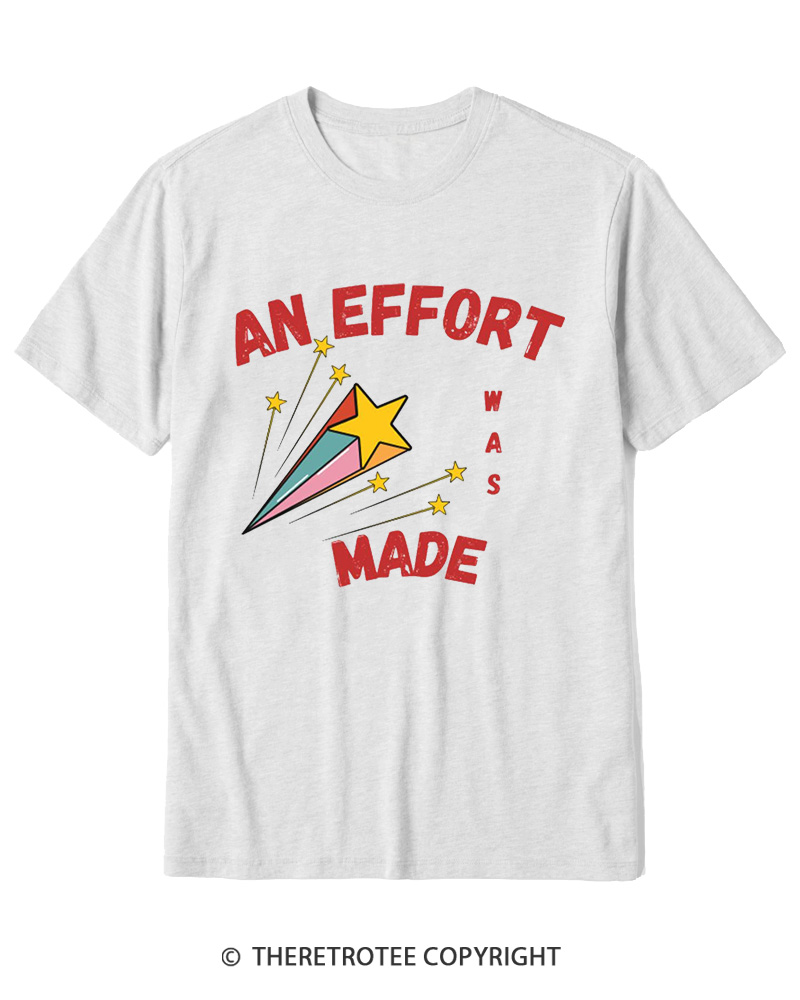 TheRetroTee An Effort Was Made 1970s Cotton T-Shirt