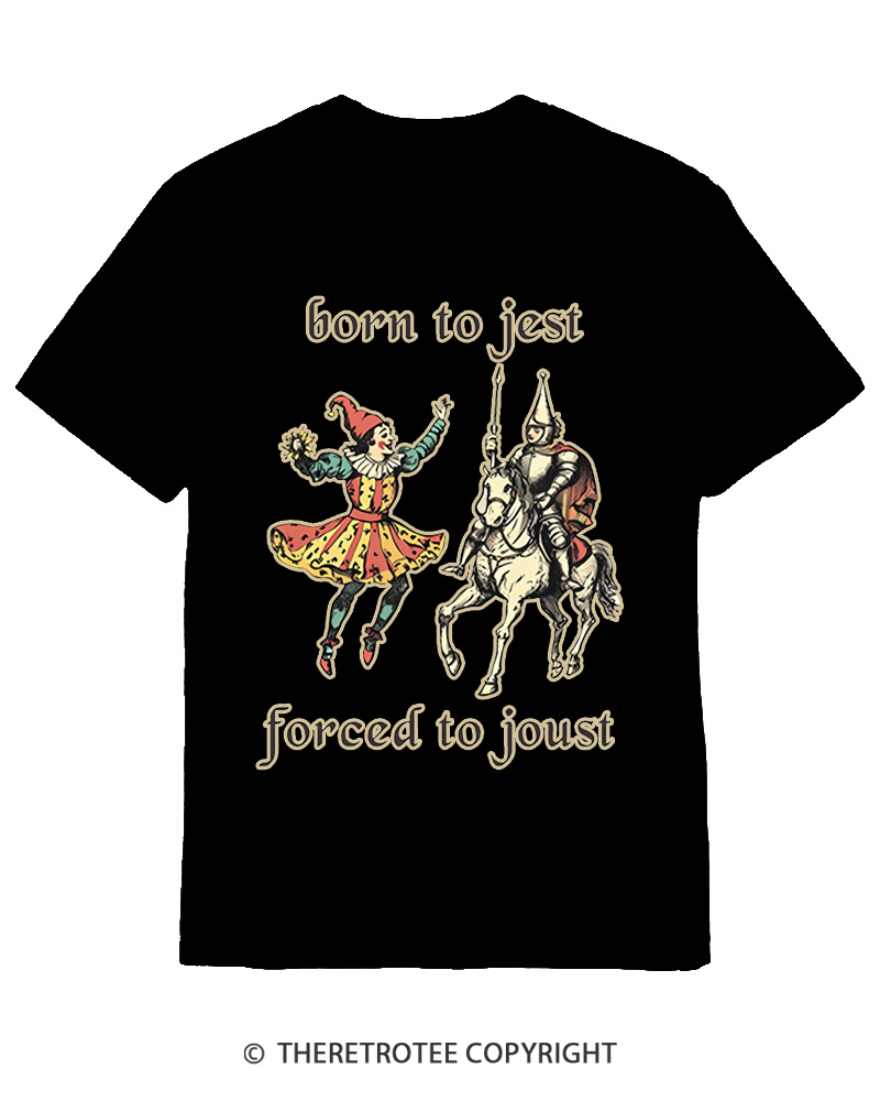 TheRetroTee Born To Jest_ Cotton T-Shirt