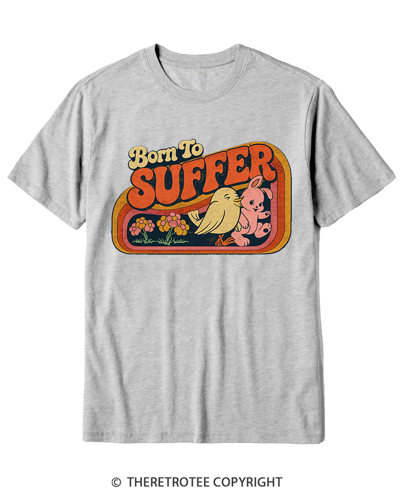 TheRetroTee Born to Suffer 1970s Cotton T-Shirt