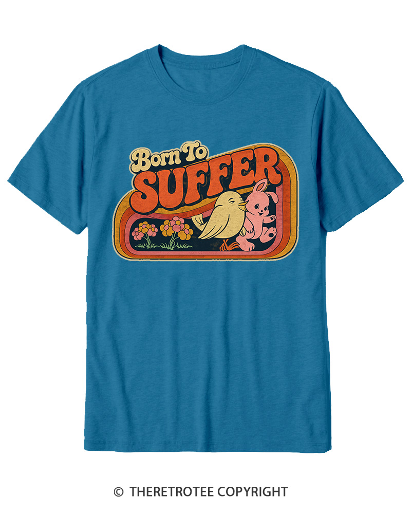 TheRetroTee Born to Suffer 1970s Cotton T-Shirt