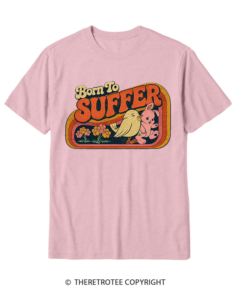 TheRetroTee Born to Suffer 1970s Cotton T-Shirt