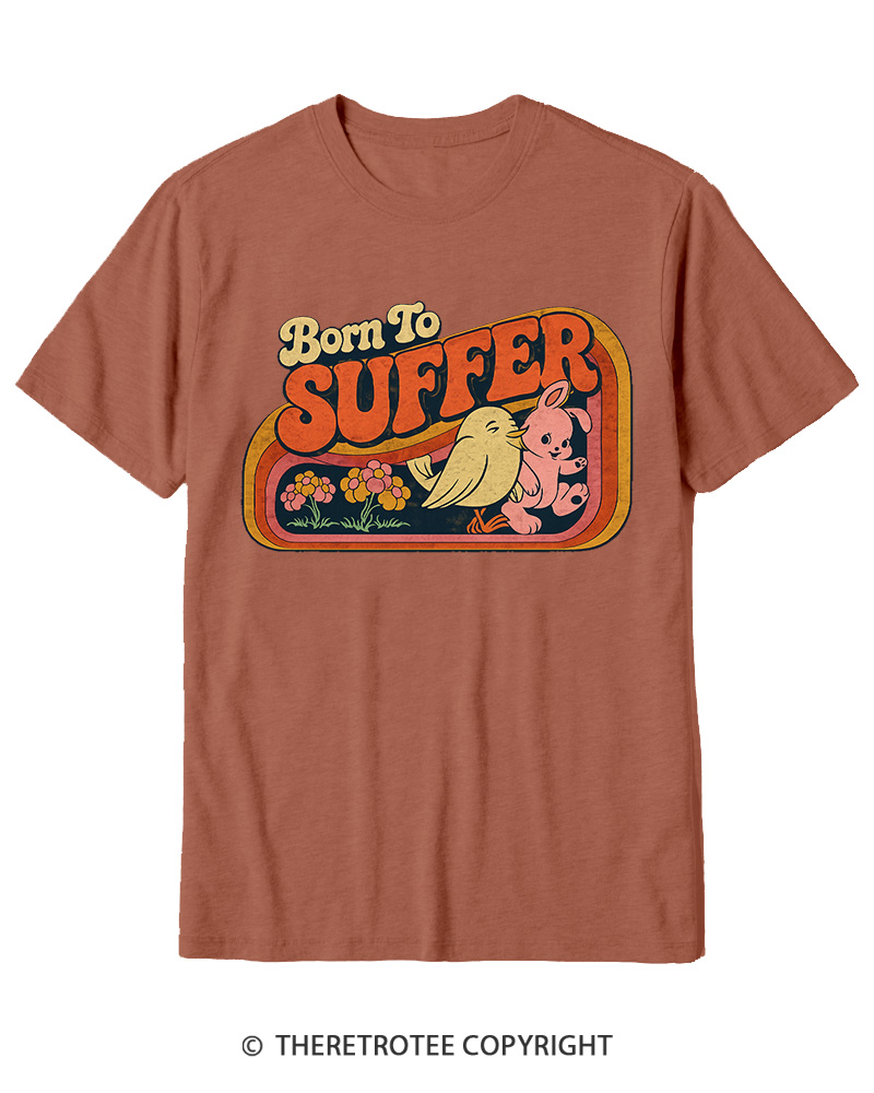 TheRetroTee Born to Suffer 1970s Cotton T-Shirt