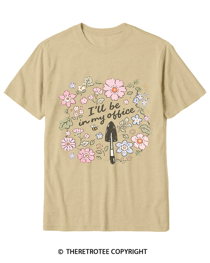 TheRetroTee I’ll Be in My Office Garden 1970s Cotton T-Shirt