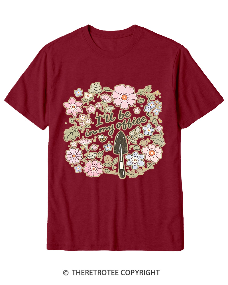 TheRetroTee I’ll Be in My Office Garden 1970s Cotton T-Shirt