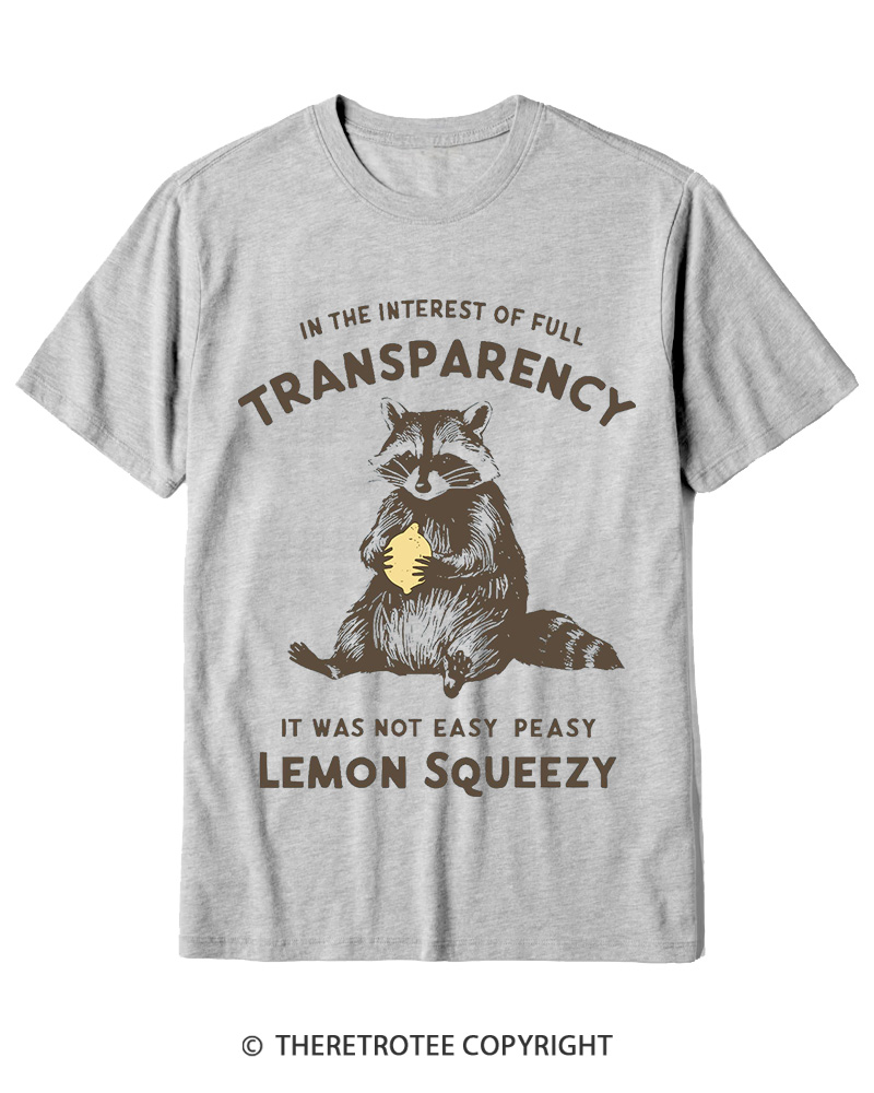 TheRetroTee It Was Not Easy Peasy Lemon Squeezy Raccoon 1970s Cotton T-Shirt