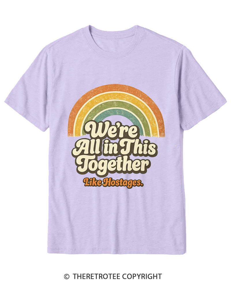 TheRetroTee We're All In This Together 1970s-1 Cotton T-Shirt