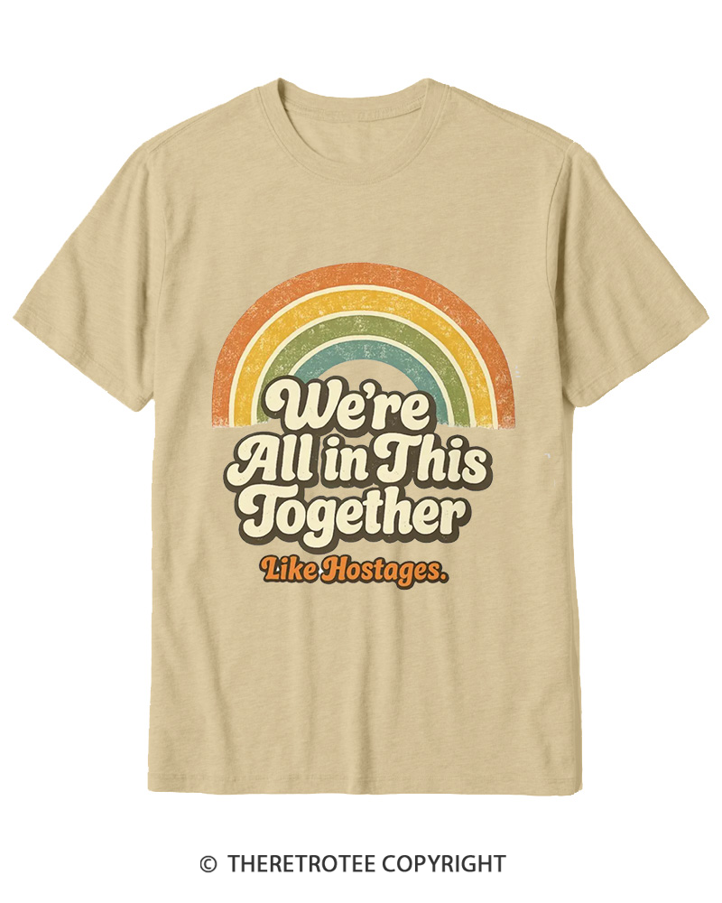 TheRetroTee We're All In This Together 1970s-1 Cotton T-Shirt
