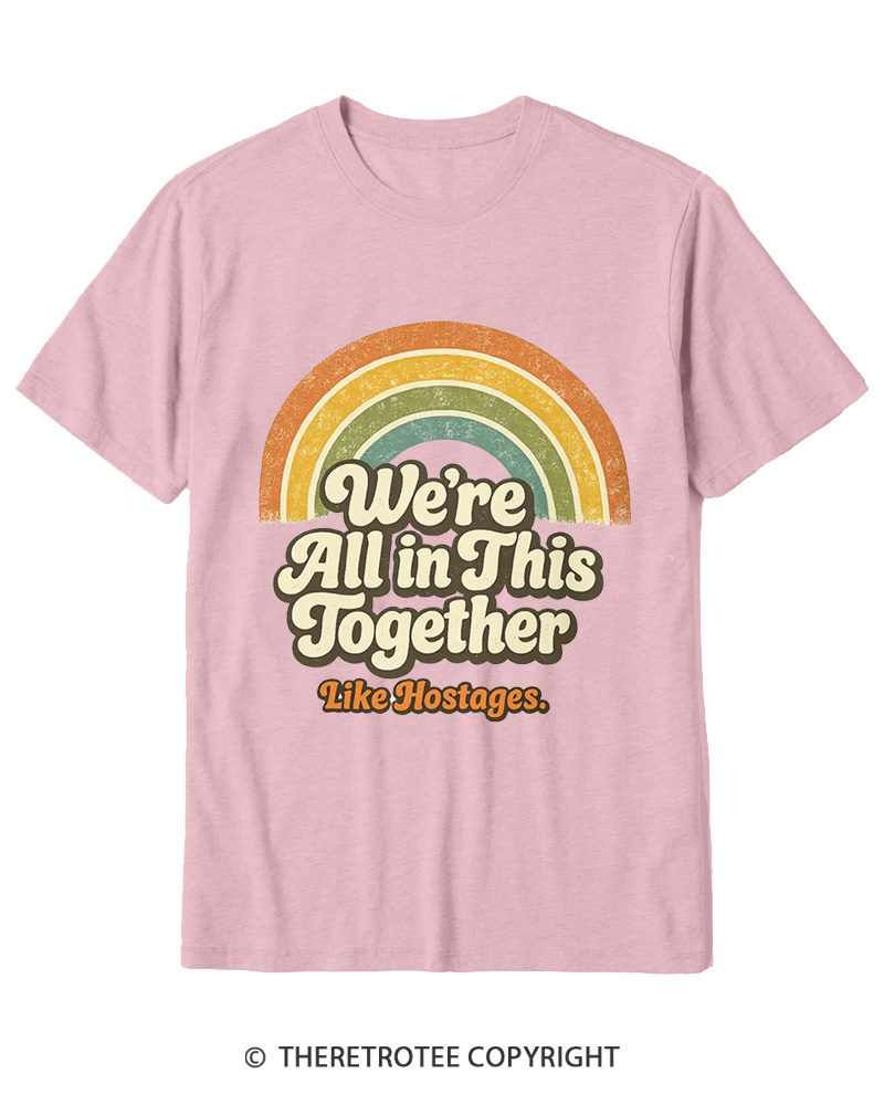 TheRetroTee We're All In This Together 1970s-1 Cotton T-Shirt