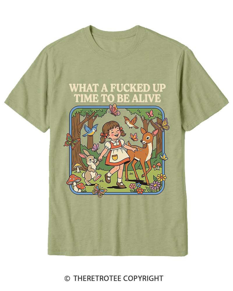 TheRetroTee What A Fucked Up Time To Be Alive 1970s Cotton T-Shirt