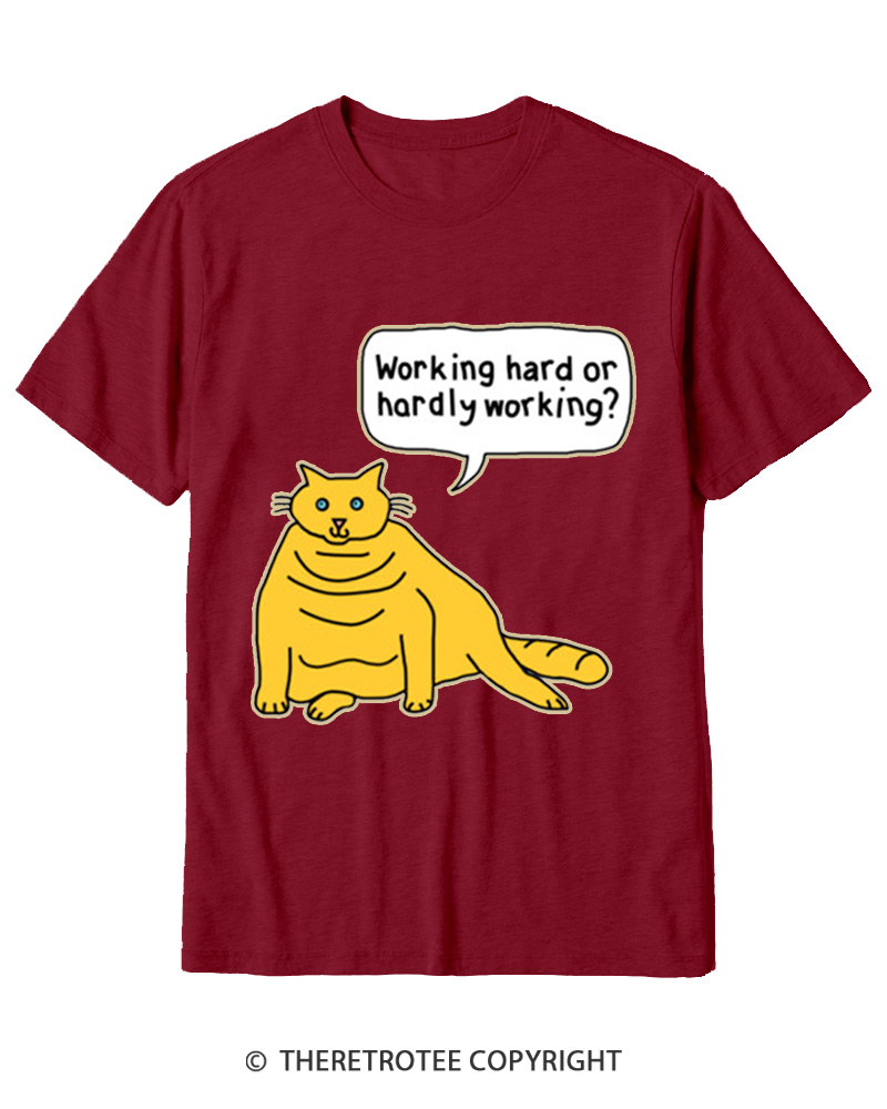 TheRetroTee Working Hard or Hardly Working Cotton T-Shirt