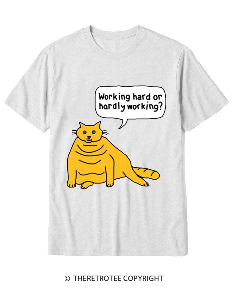TheRetroTee Working Hard or Hardly Working Cotton T-Shirt