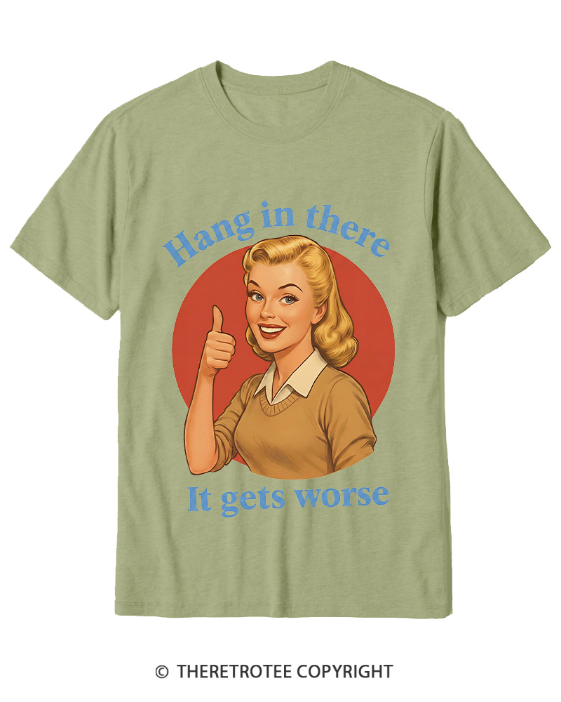 TheRetroTee Funny Motivation 1950s Cotton T-Shirt