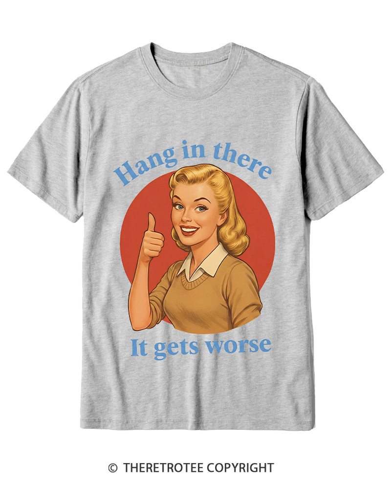 TheRetroTee Funny Motivation 1950s Cotton T-Shirt