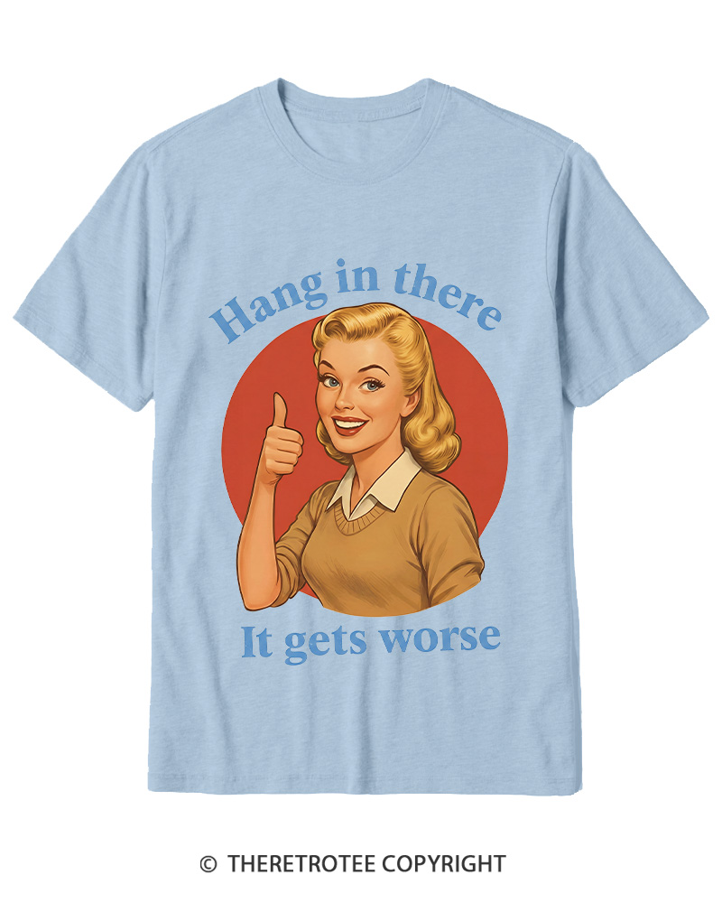 TheRetroTee Funny Motivation 1950s Cotton T-Shirt