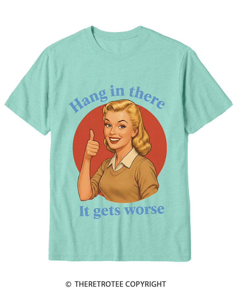 TheRetroTee Funny Motivation 1950s Cotton T-Shirt