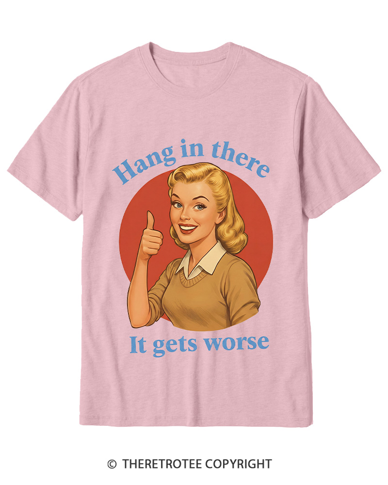 TheRetroTee Funny Motivation 1950s Cotton T-Shirt